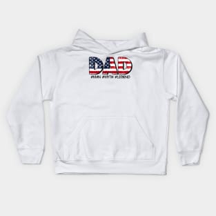 American Flag Dad fathers day gift for husband dad Kids Hoodie